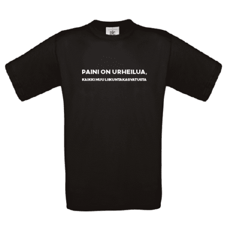 Puuvilla t-paita "Paini on urheilua" /eri värejä